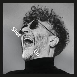 Shut Up - Fito Páez