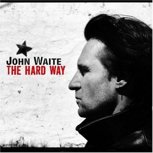 Girl From The North Country - John Waite