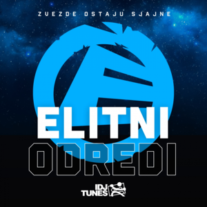 Zvezde ostaju sjajne - Elitni Odredi