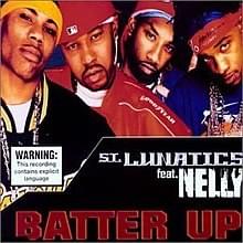 Batter Up - Nelly (Ft. Ali (St. Lunatics) & Murphy Lee)