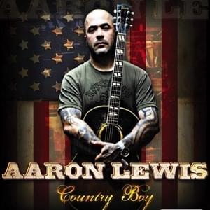 Country Boy - Aaron Lewis (Ft. Charlie Daniels, Chris Young & George Jones)