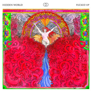 Hidden World - Fucked Up