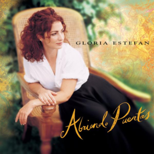 Abriendo Puertas (Opening Doors) - Gloria Estefan