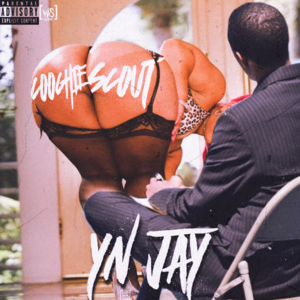 Coochie Scout - YN Jay