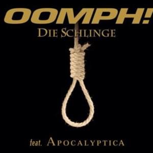 Die Schlinge (Album Version) - OOMPH!