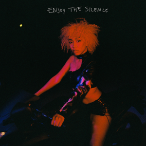 ​enjoy the silence - Fousheé