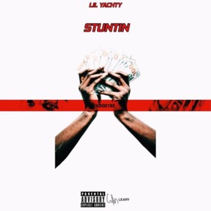 Stuntin - Lil Yachty