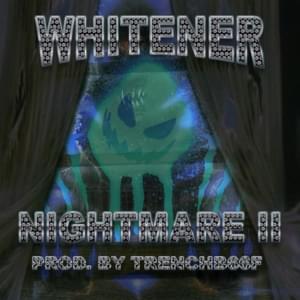 NIGHTMARE II - WHITENER