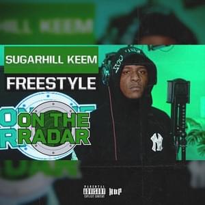 On The Radar Radio Freestyle - SugarHill Keem