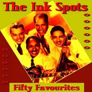 Dream Awhile - The Ink Spots