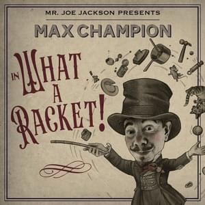 What a Racket! - Joe Jackson