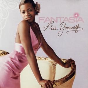 Free Yourself - Fantasia