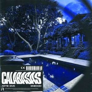 Calabasas - Artie 5ive