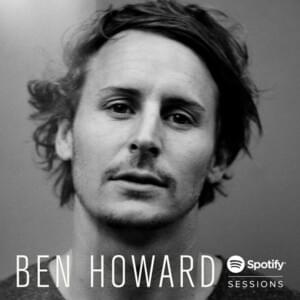 I Forget Where We Were - Live - Ben Howard