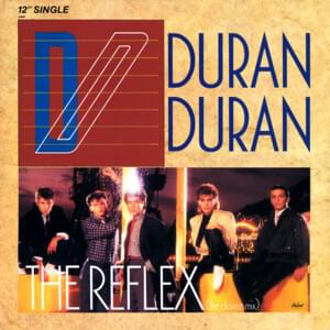 The Reflex (7" version) - Duran Duran