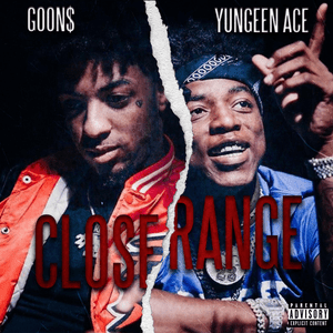 Close Range - Yungeen Ace & FastMoney Goon