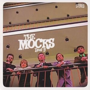 Beat It - The Mocks