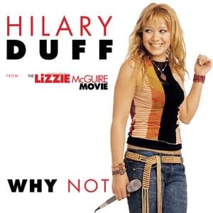 Why Not - Hilary Duff