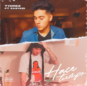 Hace Tiempo - Ty Drez (Ft. Easykid)