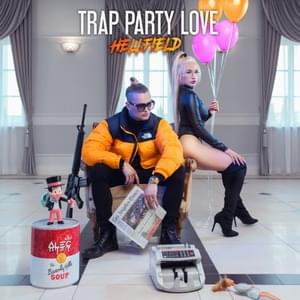 Trap Party Love - Hellfield