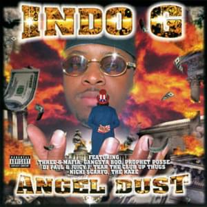 Throw Them Thangs - Indo G (Ft. Gangsta Boo & Lord Infamous)