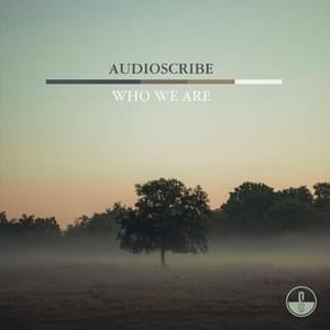 Who We Are - Audioscribe