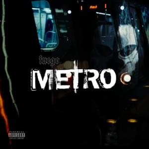 Metro - Fuego