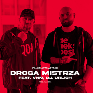 Droga mistrza - Peja (Ft. DJ Urlich & VNM)