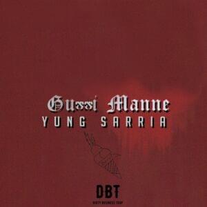 Guxxi Manne - Yung Sarria