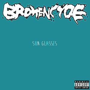 Sun Glasses - ​brokeNCYDE