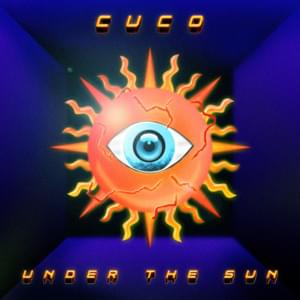 Under the Sun - Cuco