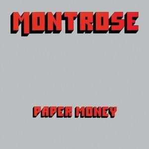 Paper Money - Montrose