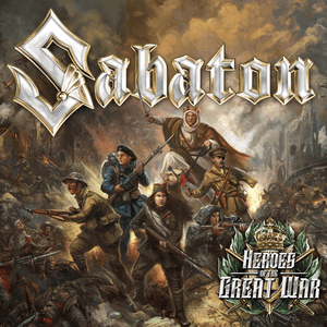 The First Soldier - Sabaton