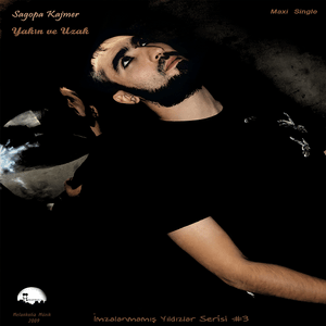 Yakın Ve Uzak (Siyanür Altes Mix) - Sagopa Kajmer