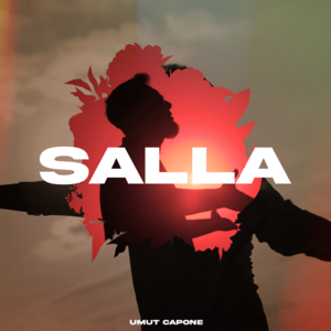 Salla - Umut Capone