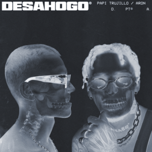 Desahogo - Papi Trujillo & ARON