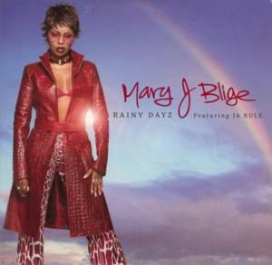 Rainy Dayz (Thunderpuss Dub) - Mary J. Blige (Ft. Ja Rule)