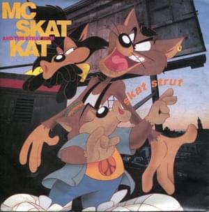 Skat Strut - MC Skat Kat and The Stray Mob (Ft. Paula Abdul)