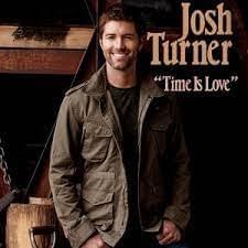 Time Is Love - Josh Turner