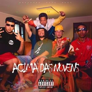 Acima das Nuvens - UCLÃ (Ft. Duzz, RAPadura & Shoy)