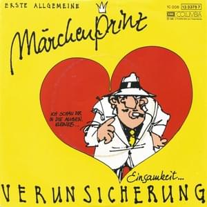 Märchenprinz - Erste Allgemeine Verunsicherung