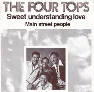 Sweet Understanding Love - The Four Tops