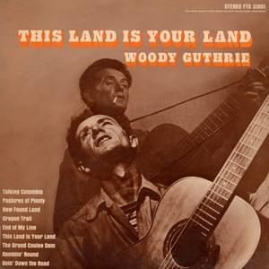 Song Of The Grand Coulee Dam - Woody Guthrie