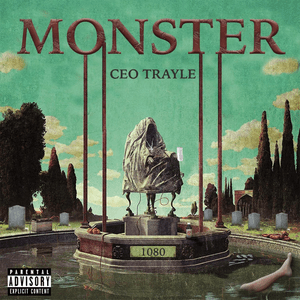 Monster - CEO Trayle