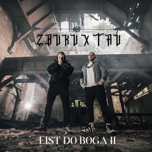 List Do Boga II - Z.B.U.K.U (Ft. Tau)