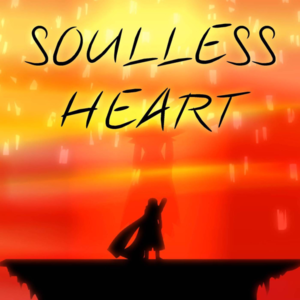 Soulless Heart - NyxTheShield