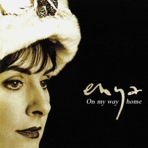 On My Way Home - Enya