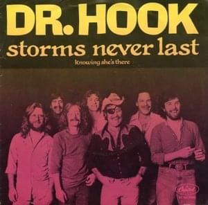 Knowing She’s There - Dr. Hook