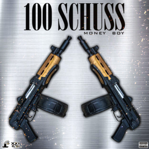 100 Schuss - Money Boy