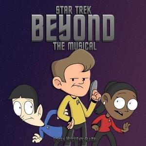 Star Trek Beyond the Musical - ​​lhugueny